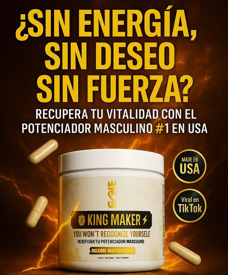 KING MAKER - Recupera tu virilidad, potencia y confianza 🔥🍆