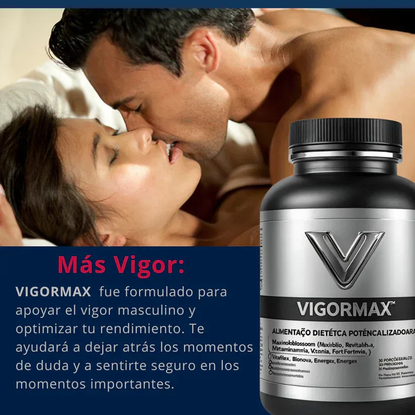 VIGOR MAX - Recupera tu libido masculina 🔥 (¡ÚLTIMAS UNIDADES!)